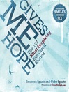 Gives Me Hope (eBook): 127 Most Inspiring Bite-Sized Stories